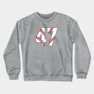 Baseball Number 47 #47 Baseball Shirt Jersey Favorite Player Biggest Fan Crewneck Sweatshirt